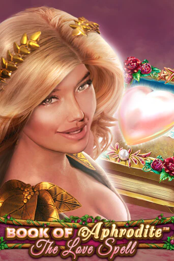 Бесплатная версия игры Book Of Aphrodite - The Love Spell | VAVADA KZ 