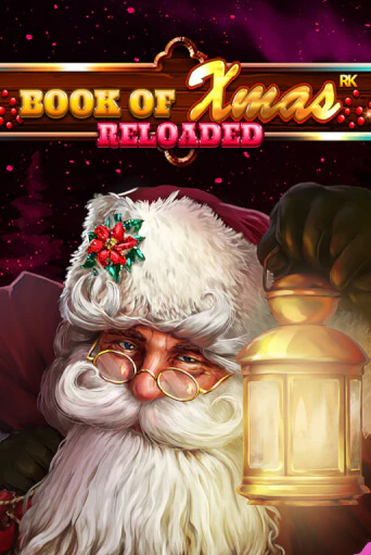 Бесплатная версия игры Book Of Xmas Reloaded | VAVADA KZ 