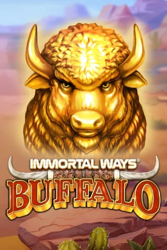 Бесплатная версия игры Immortal Ways Buffalo | VAVADA KZ 