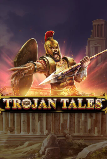 Бесплатная версия игры Trojan Tales | VAVADA KZ 