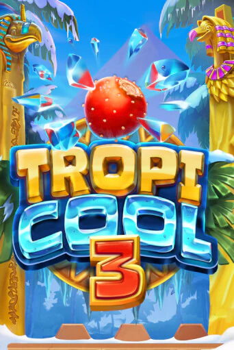 Бесплатная версия игры Tropicool 3 | VAVADA KZ 