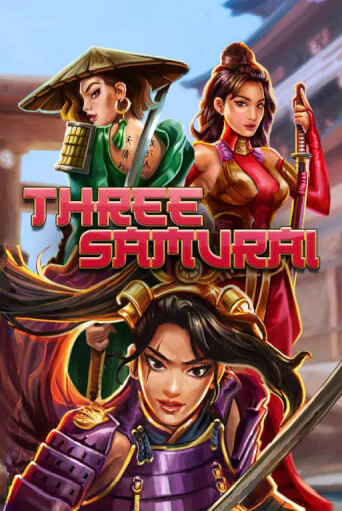 Бесплатная версия игры Three Samurai | VAVADA KZ 