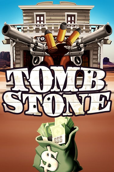 Бесплатная версия игры Tombstone | VAVADA KZ 
